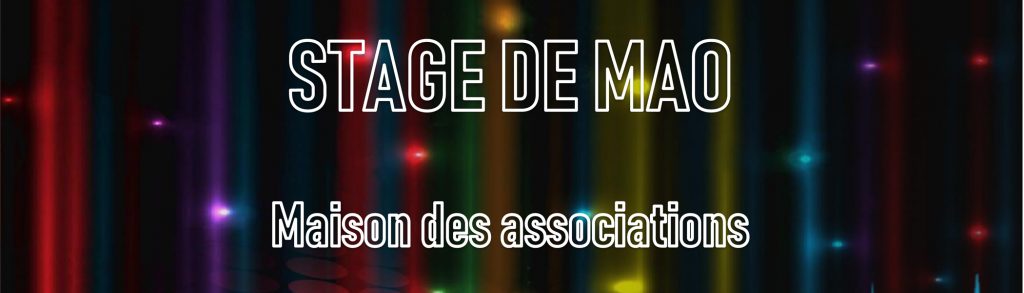 Stage de MAO // Ecole de Musique de l'Isle d'Abeau